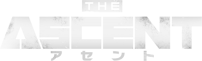 The Ascent　アセント